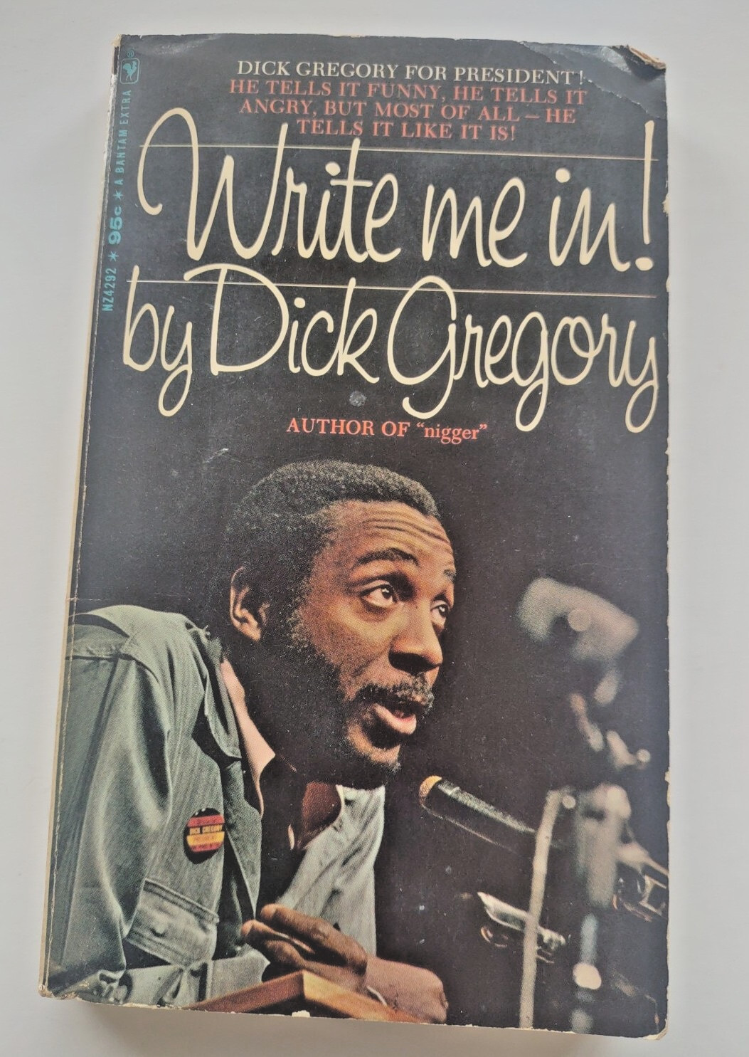 Write Me In! (1st Edition) by Dick Gregory 1968