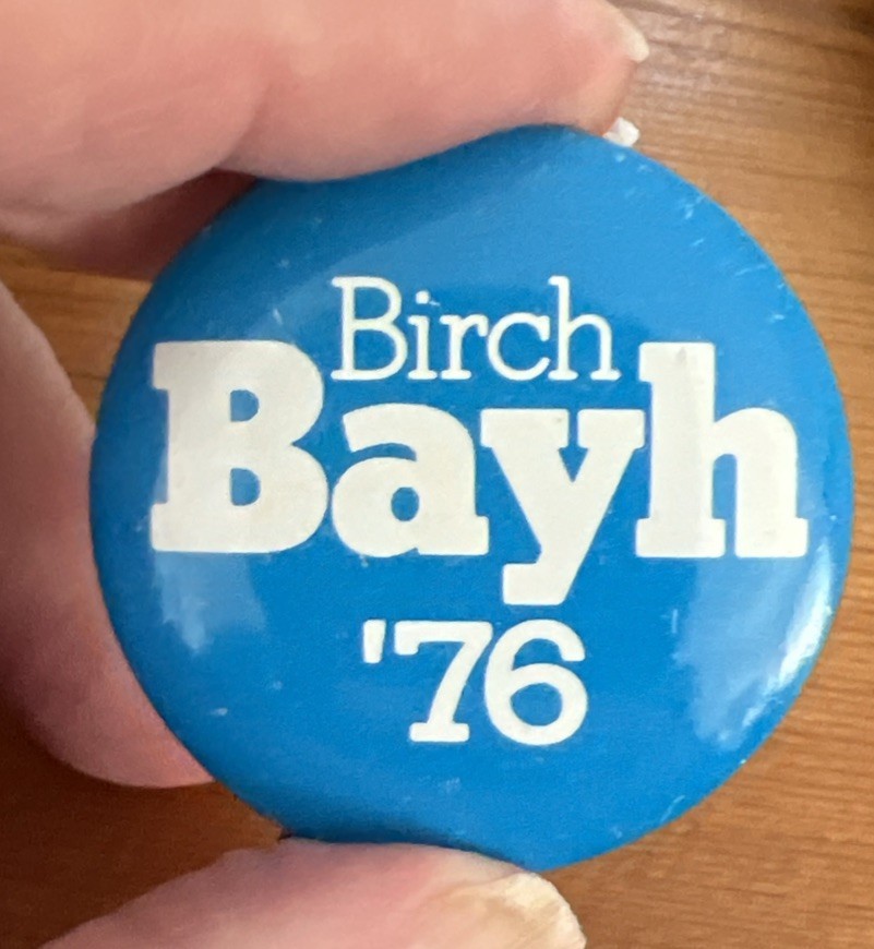 1976 Birch Bayh President Campaign Pin Pinback Button