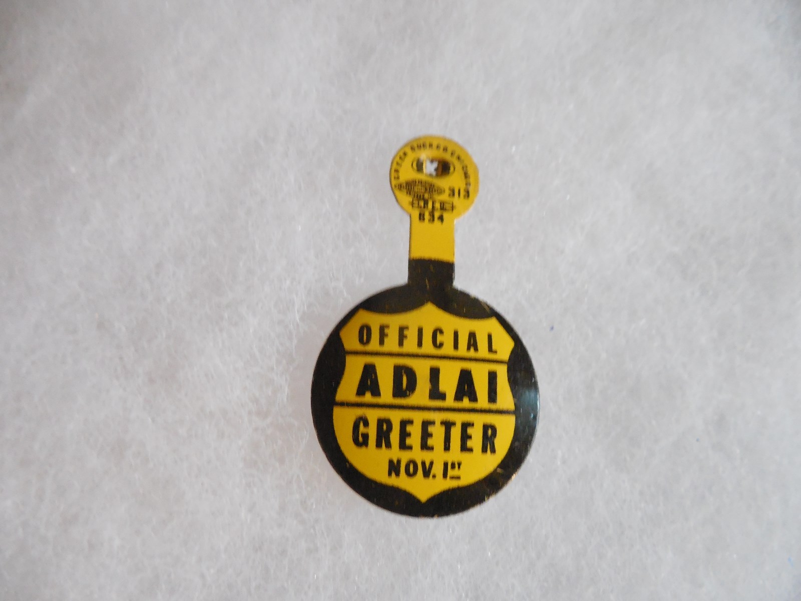 Adlai Stevenson Presidential Tab Official Greeter 1956 Campaign Pin Back Button