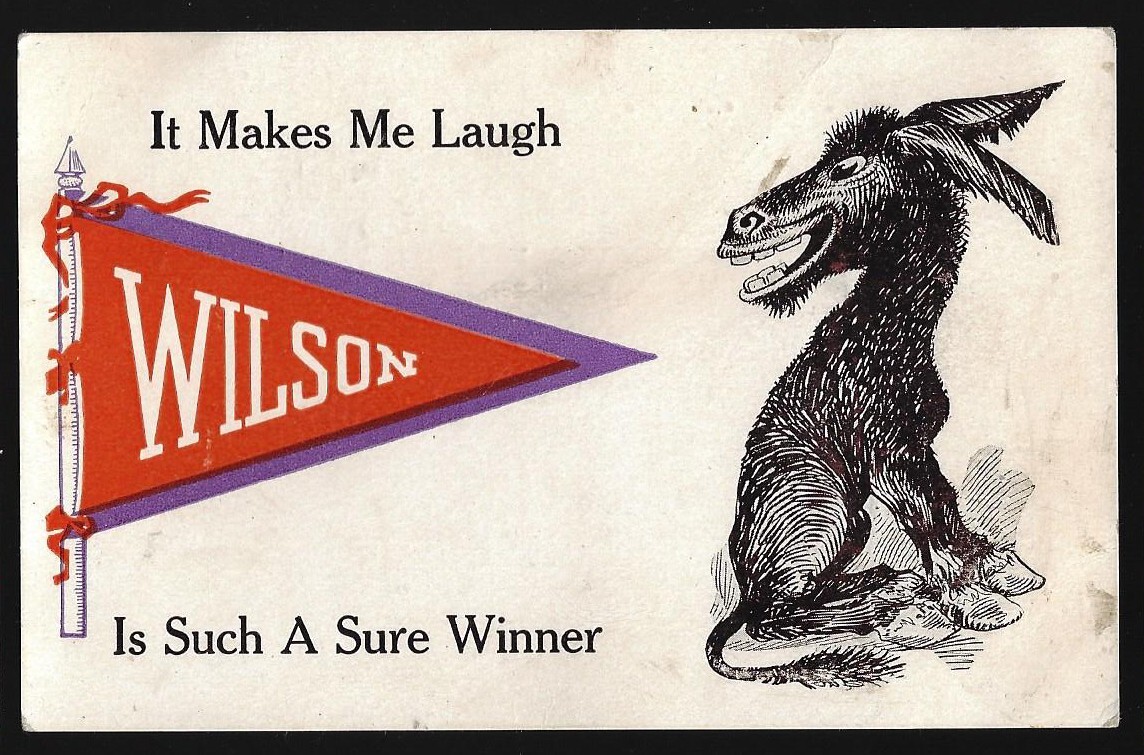 1912 Woody Wilson Prez Campaign Pennant Postcard Mny Different Styles Dem Donkey