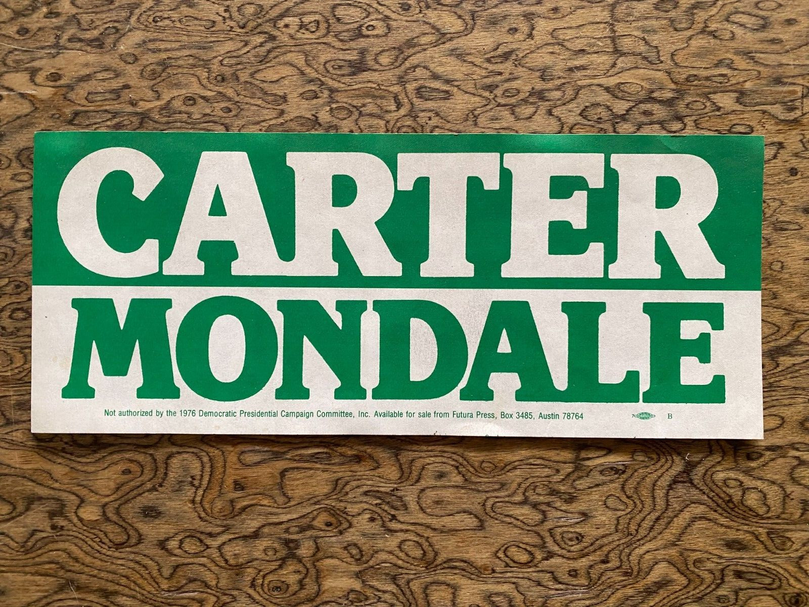 Jimmy Carter Mondale 1976 Bumper Sticker Texas RARE MINT