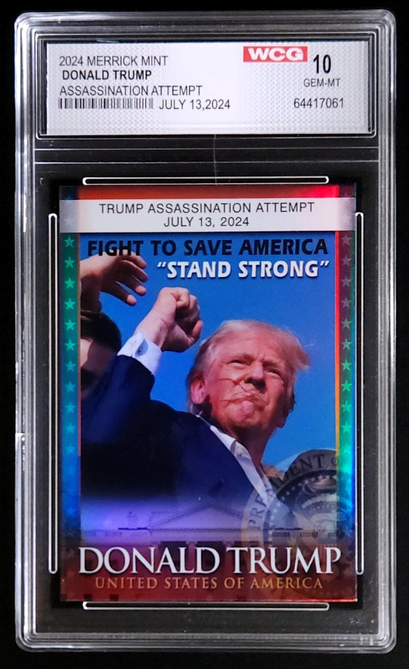 Donald Trump Assassination Attempt 2024 Refractor – Merrick Mint Gem Mint!