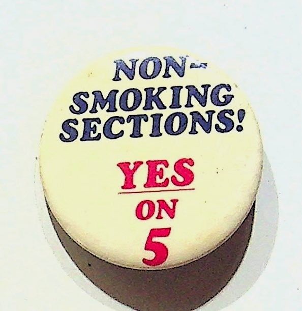 Vtg Political Campaign Button Non-Smoking Sections Yes on 5 Pinback