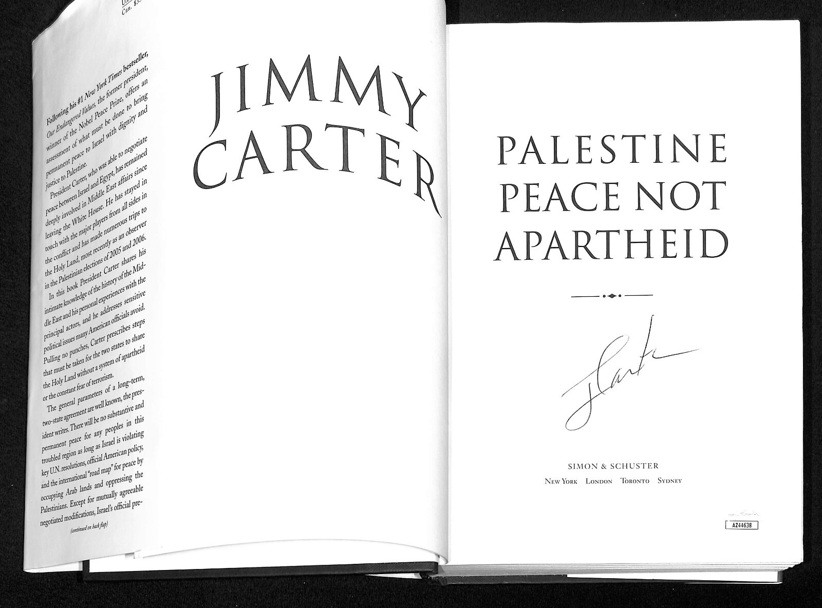 Jimmy Carter Autographed “Palestine Peace Not Apartheid” HC Book JSA