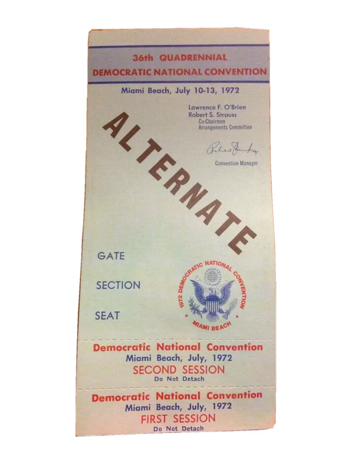 1972 Democratic National Convention ALTERNATE DELEGATE Ticket George McGovern