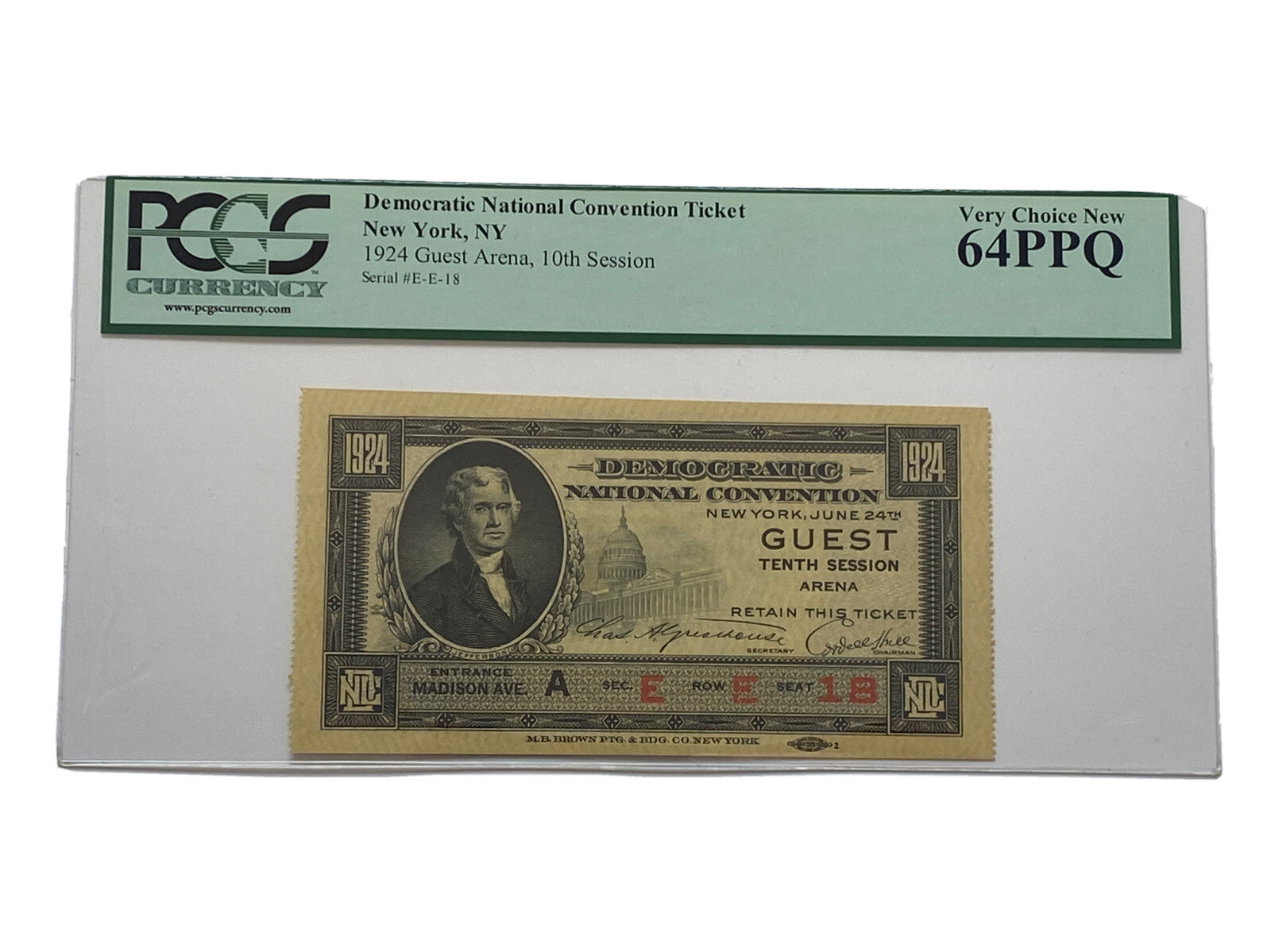 1924 Democratic National Convention Ticket John W. Davis & Charles Bryan PCGS 64