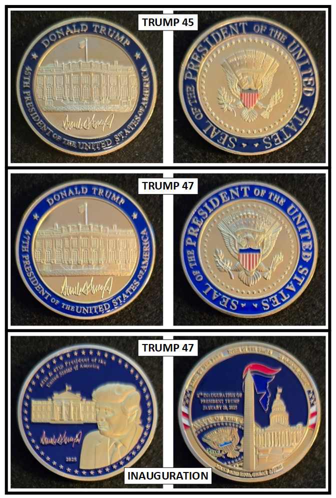 Challenge Coin: Trump 45 & 47 THREE Coin Set (Ships from CO, USA)