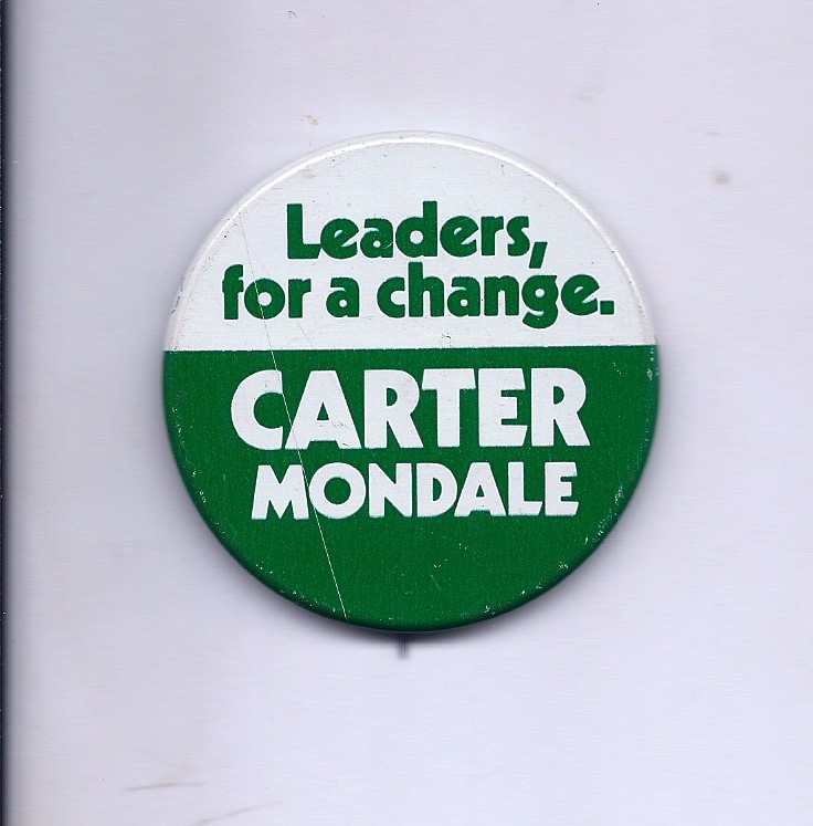 “Leaders for a change. Carter Mondale” 1976 Pinback Jimmy Carter for President