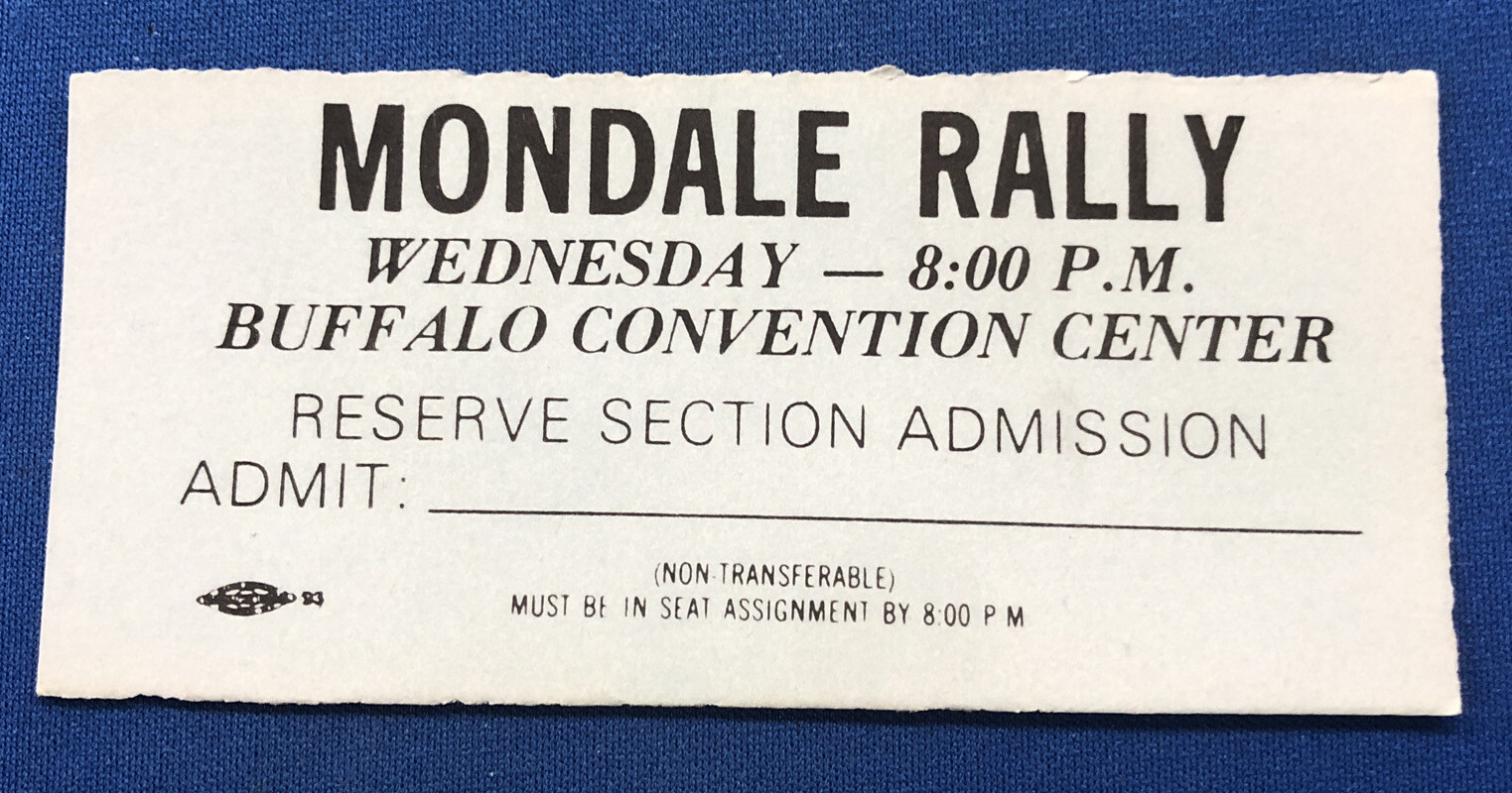 RARE 1984 Walter Mondale Ticket Rally Buffalo Convention Center AUCTION#2