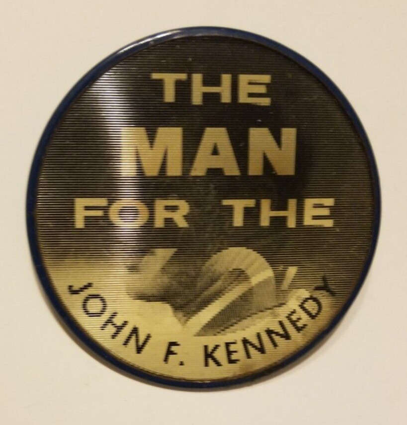 1960 John F. Kennedy Man For the 60’s Vari-Vue Pin-Back Campaign Button 2.5 Inch