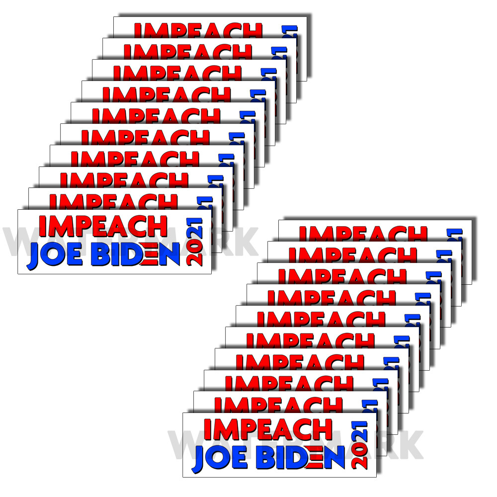 Impeach Biden 2021 Keep America Great Sticker President Anti Joe Biden 20 PACK
