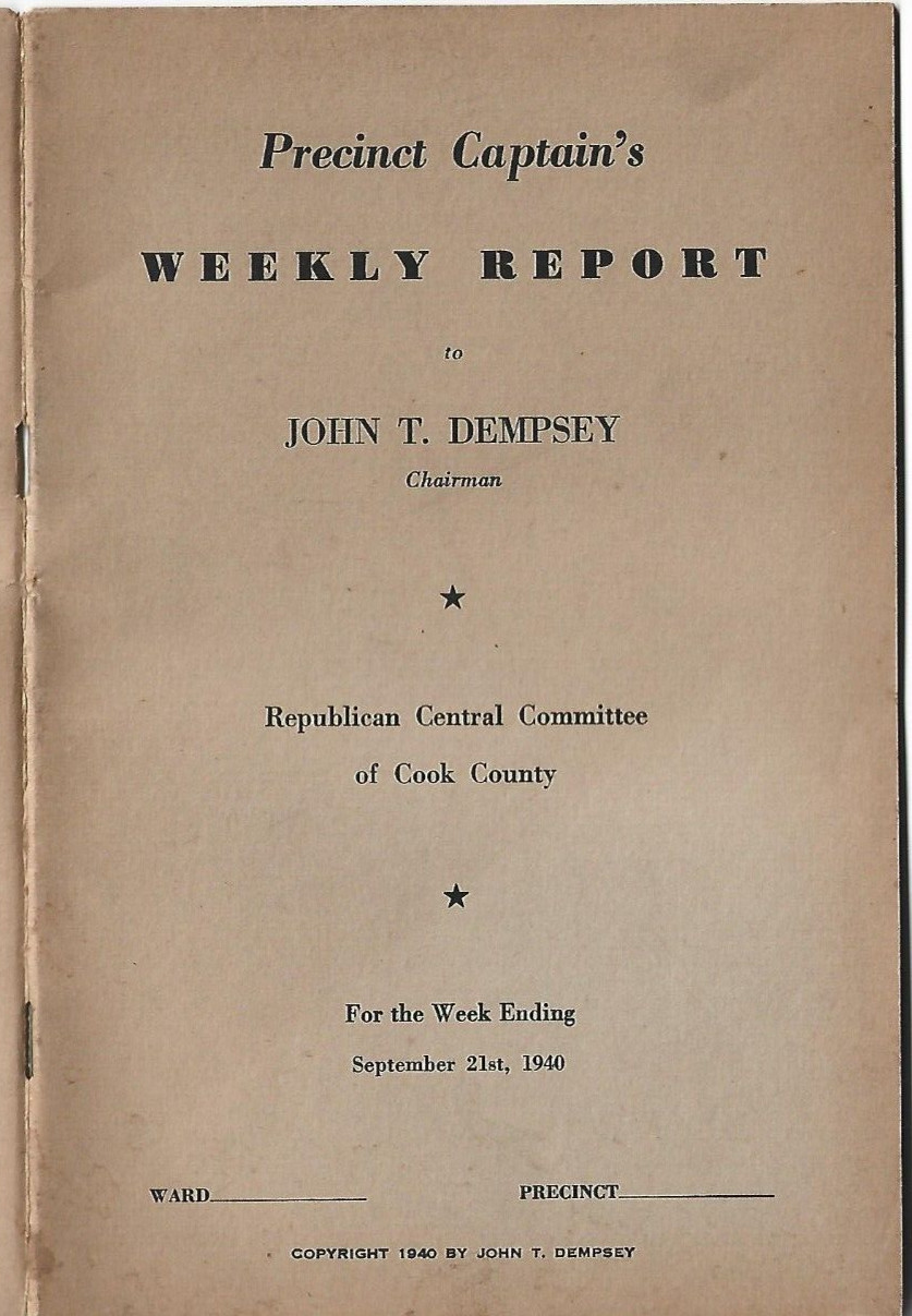 COOK COUNTY, IL~REPUBLICAN PRECINCT CAPTAIN’S WEEKLY REPORT 1940 BOOKLET~UNUSED