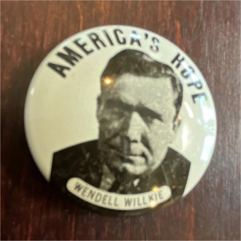 1940 WENDELL WILLKIE America’s Presidential Campaign, Reproduction