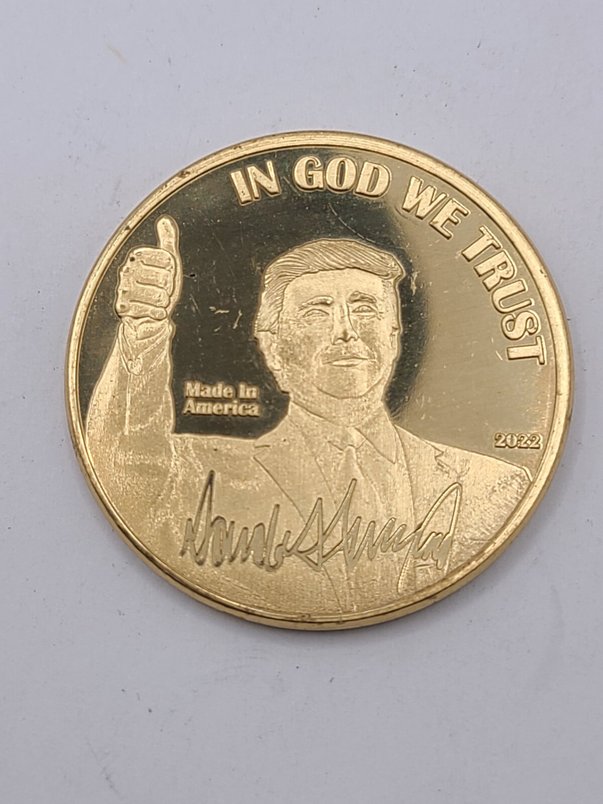 45Th Pres. Donald Trump Gold Tone “In God We Trust”-Commemorative Coin “2022”.