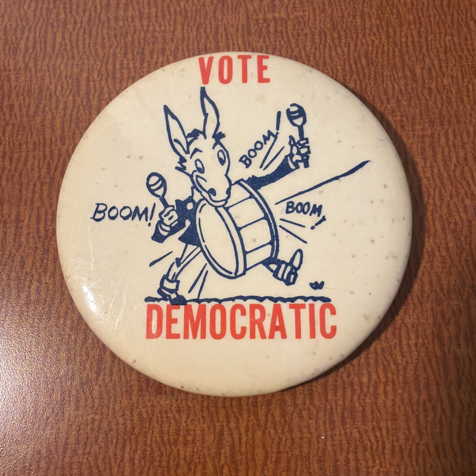 Vintage VOTE DEMOCRATIC Donkey Drummer Large Political Pinback Button Democrat