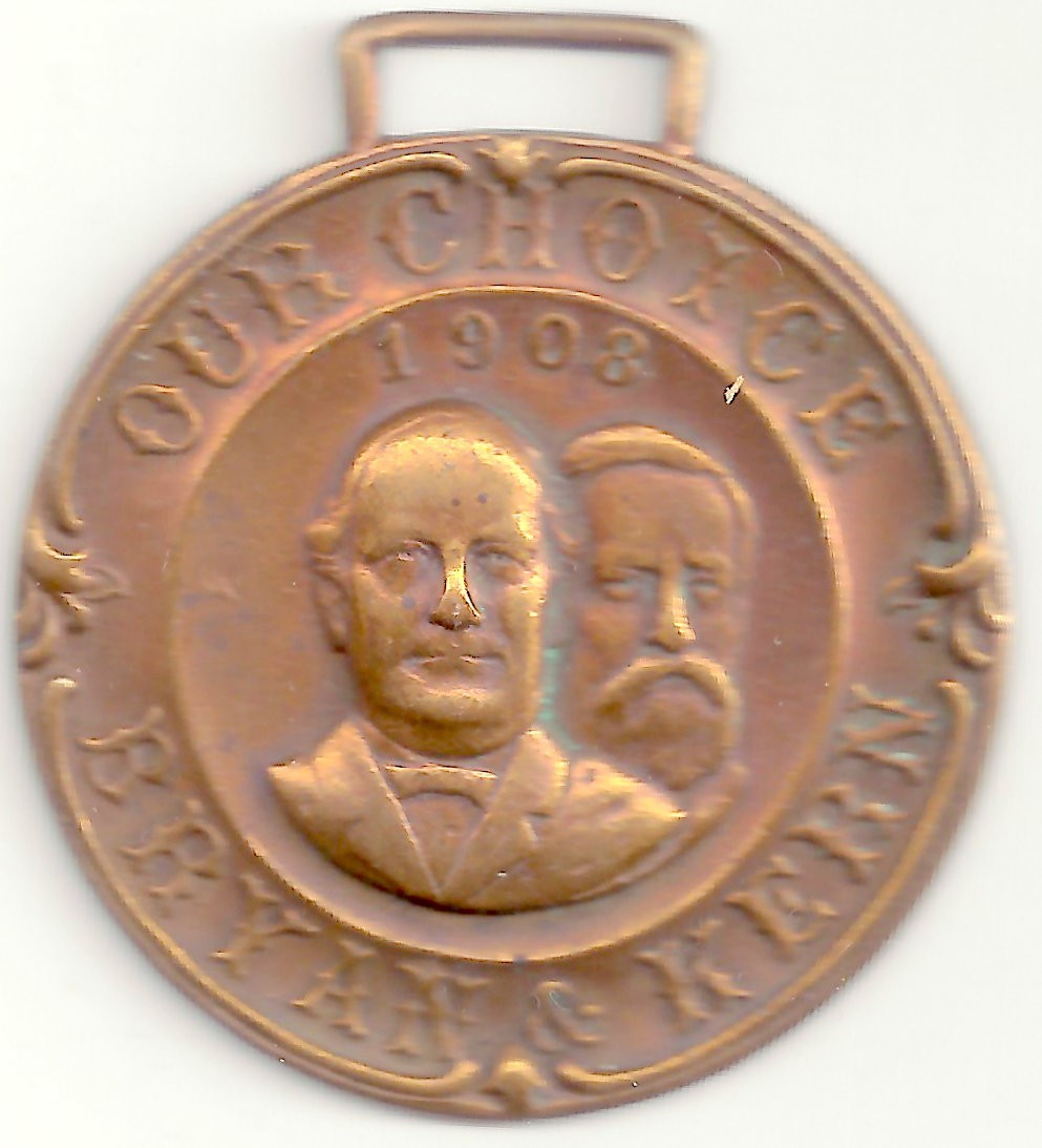 1908 OUR CHOICE Wm. J. Bryan & Kern Brass Campaign Watch Fob
