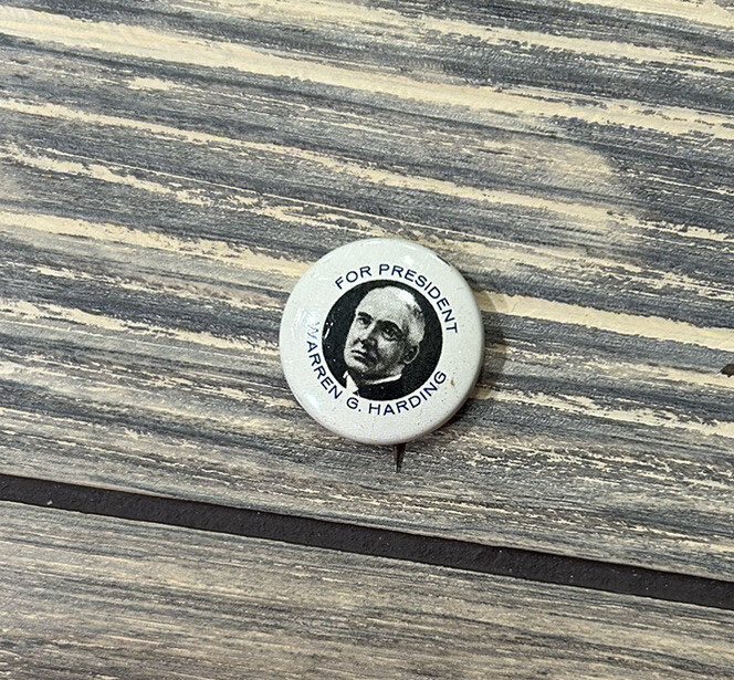 Vintage Warren G. Harding Reproduction 1972 BUTTON Pin Presidential Campaign 1”
