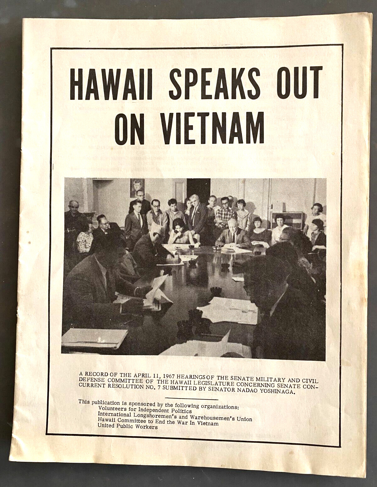 Nadao Yoshinaga “hawaii speaks out on vietnam” april 11 1967 pamphlet