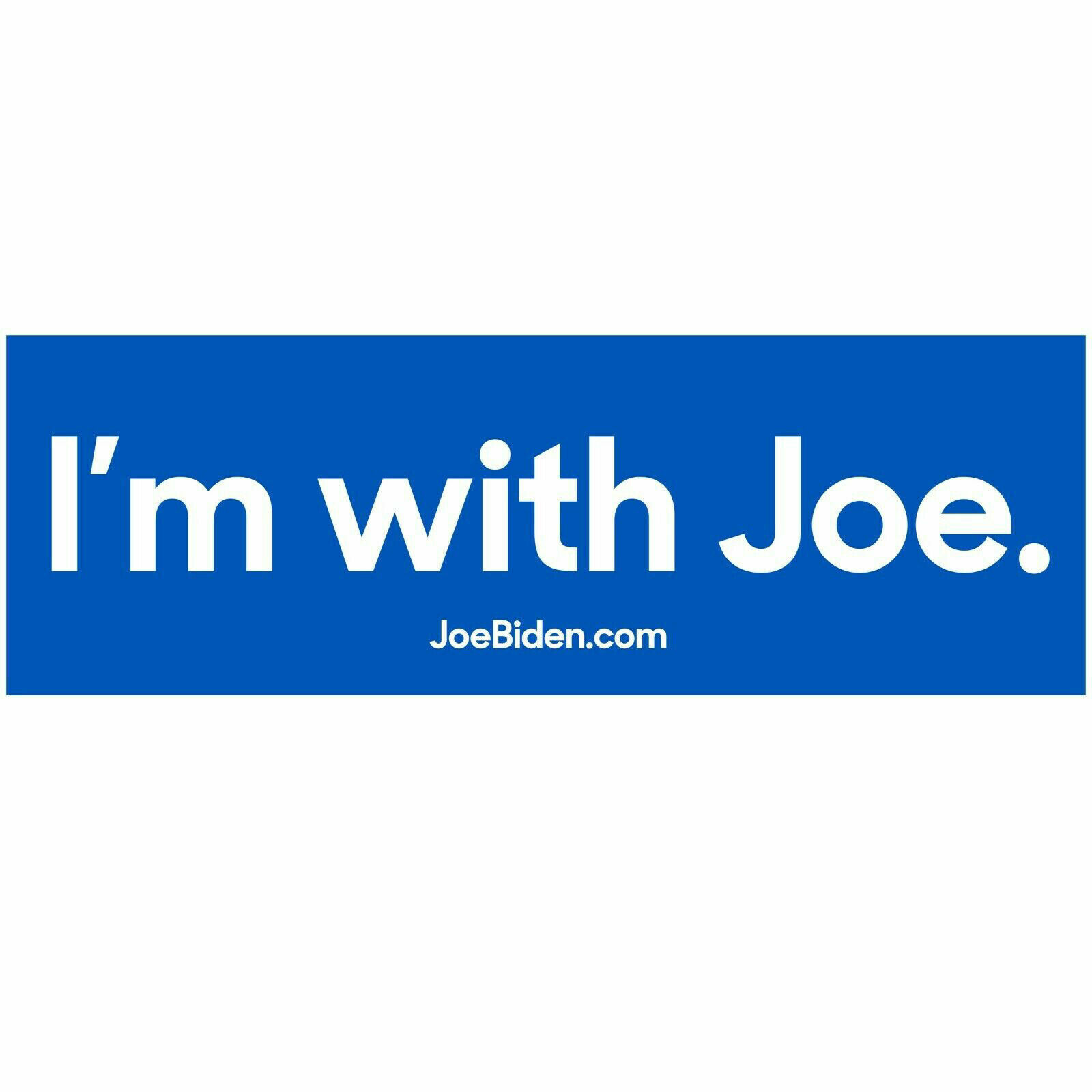 I’m with Joe Biden for President Campaign Democratic Bumper Stickers Decal