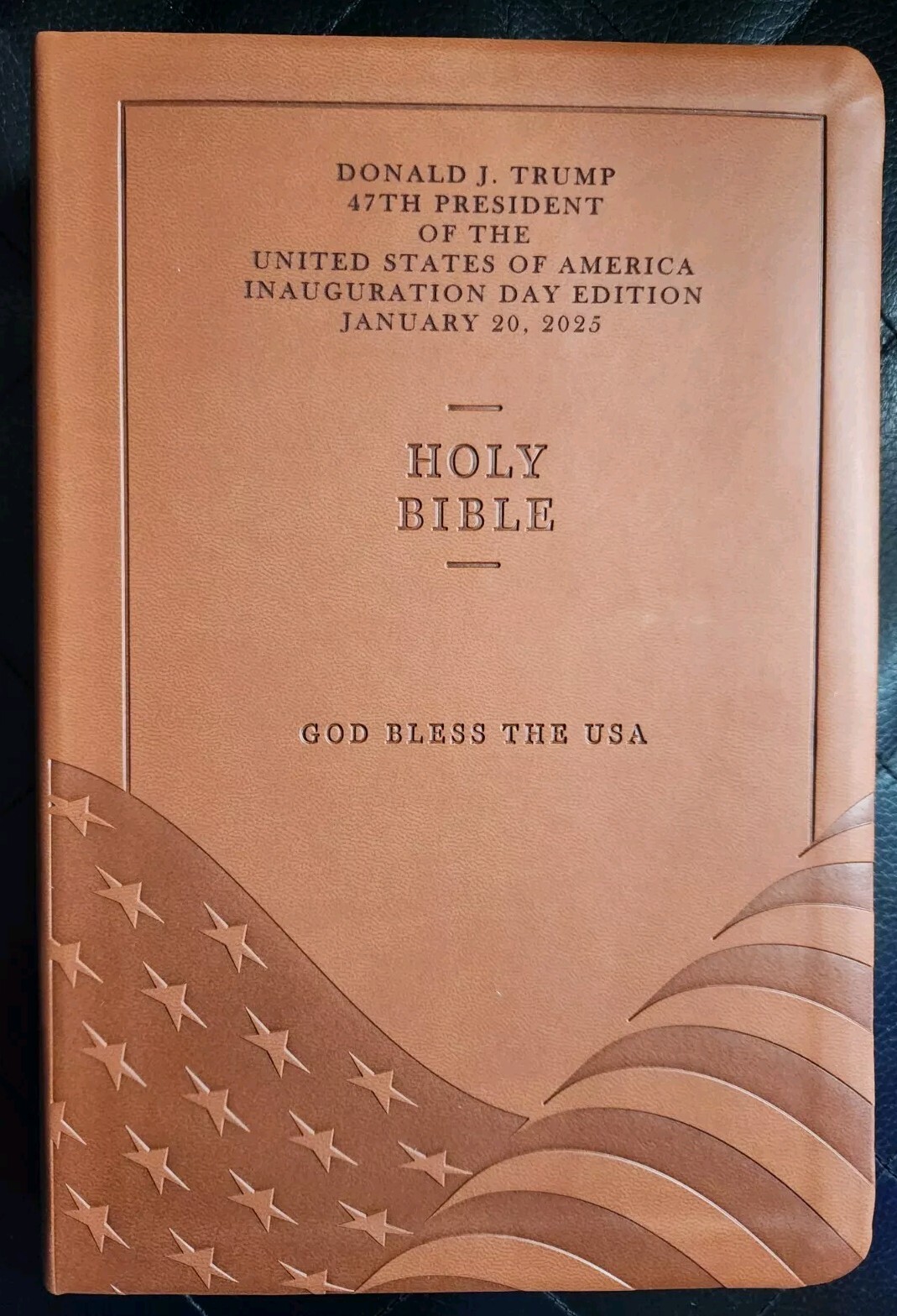 God Bless The USA Bible President Donald Trump Inauguration Day Edition 1/20/25