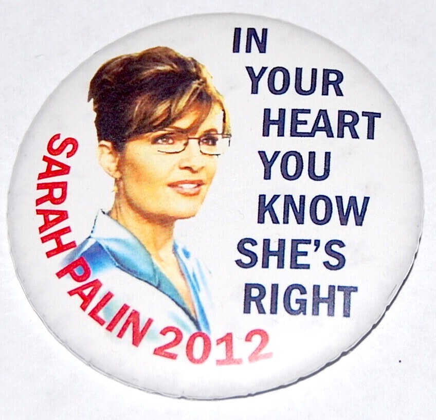 2012 SARAH PALIN PRESIDENT campaign pin pinback button john mccain political