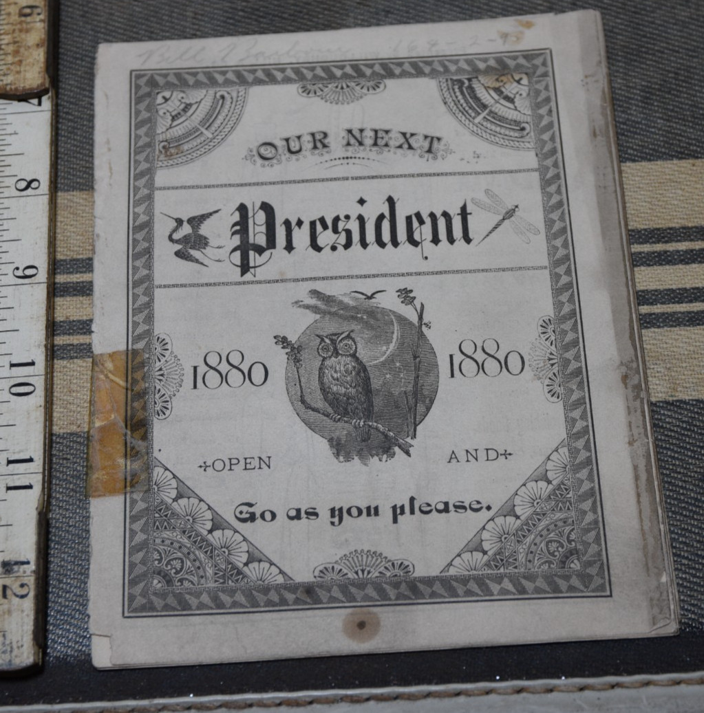 1880 Our Next President WILLOUGHBY HILL & Co Election BOOKLET String Bound