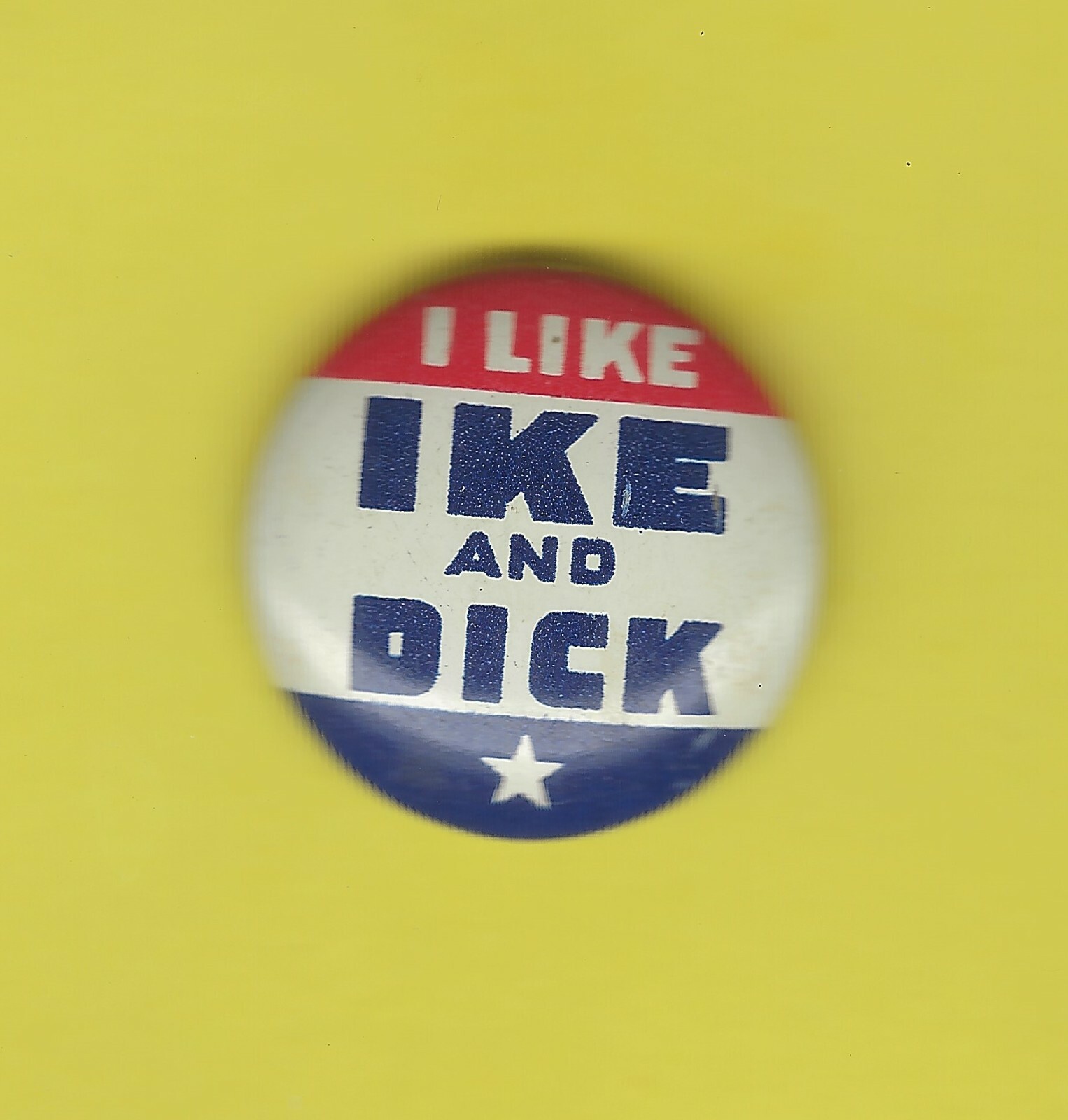 1956 Dwight Eisenhower & Richard Nixon 3/4″/ “IKE & Dick” Campaign Button(Pin02)