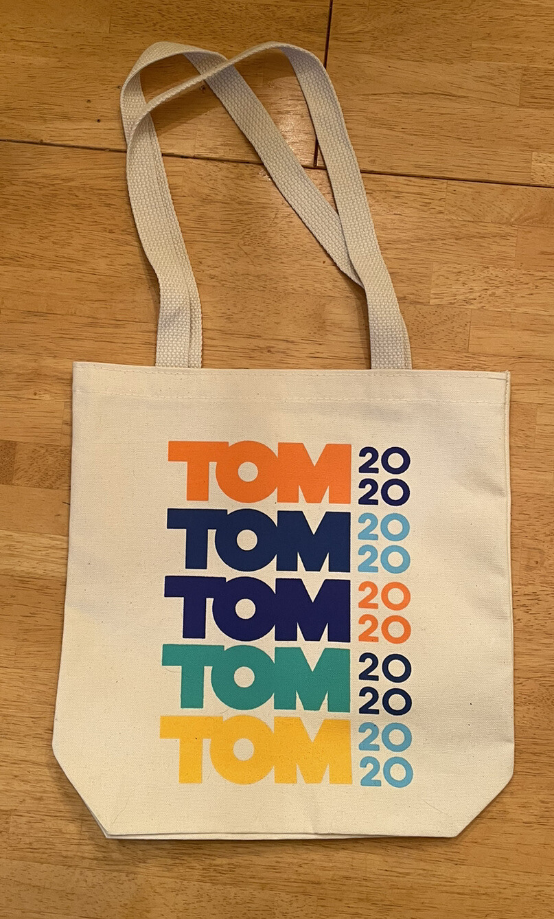 Tom Steyer 2020 Official Presidential Campaign Tote Bag
