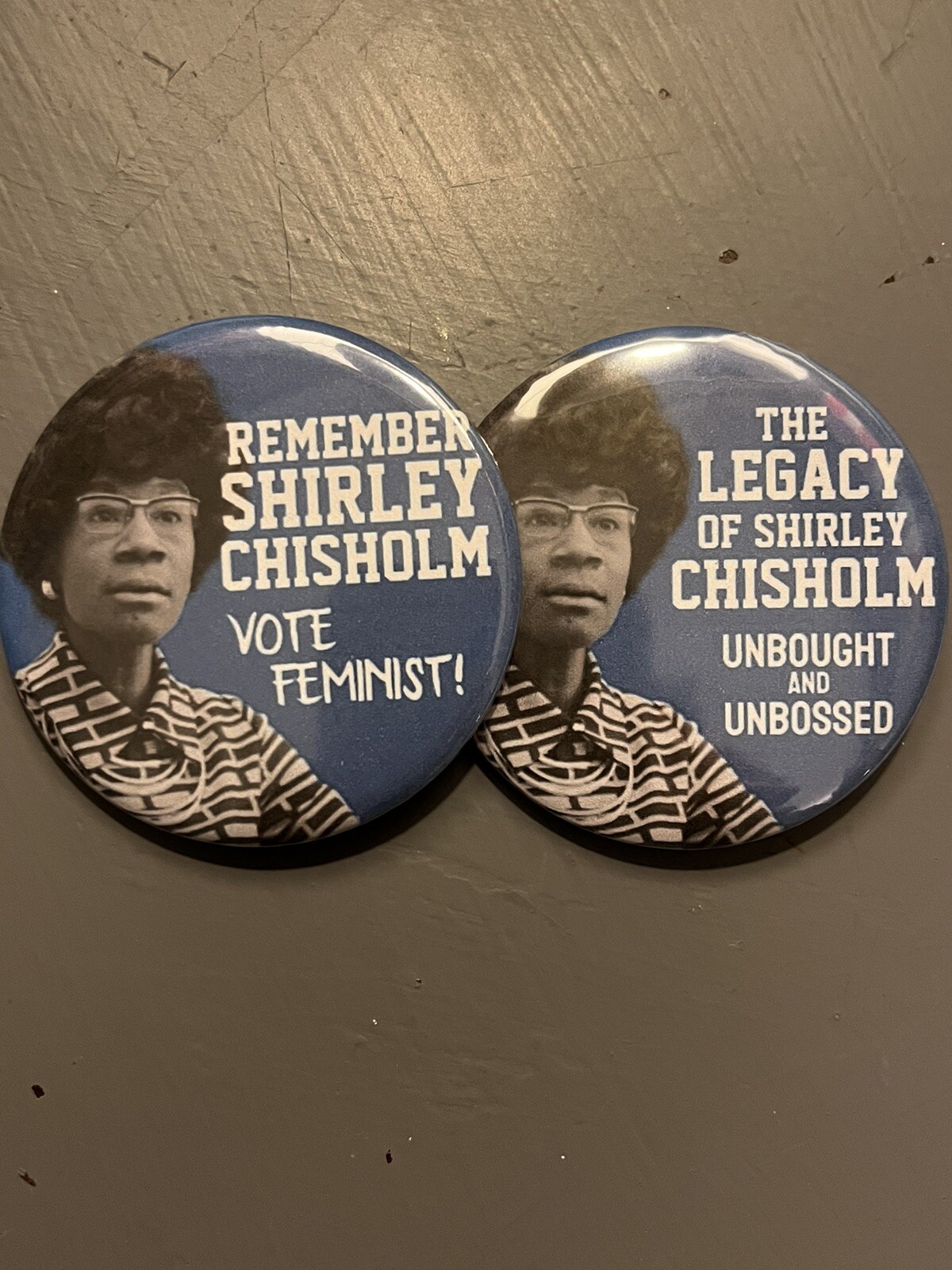 Shirley Chisholm Commemorative Buttons Lot Set Political Pinbacks 2.25”