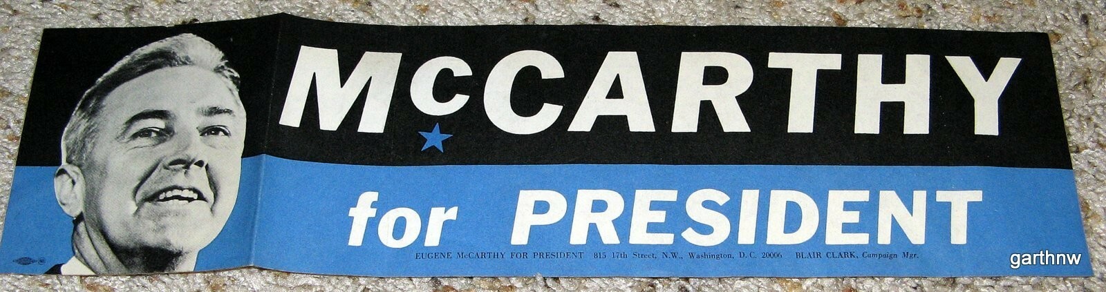 EUGENE McCARTHY 1968 ORIGINAL PHOTO BUMPER STICKER PRESIDENTIAL CAMPAIGN * PEACE