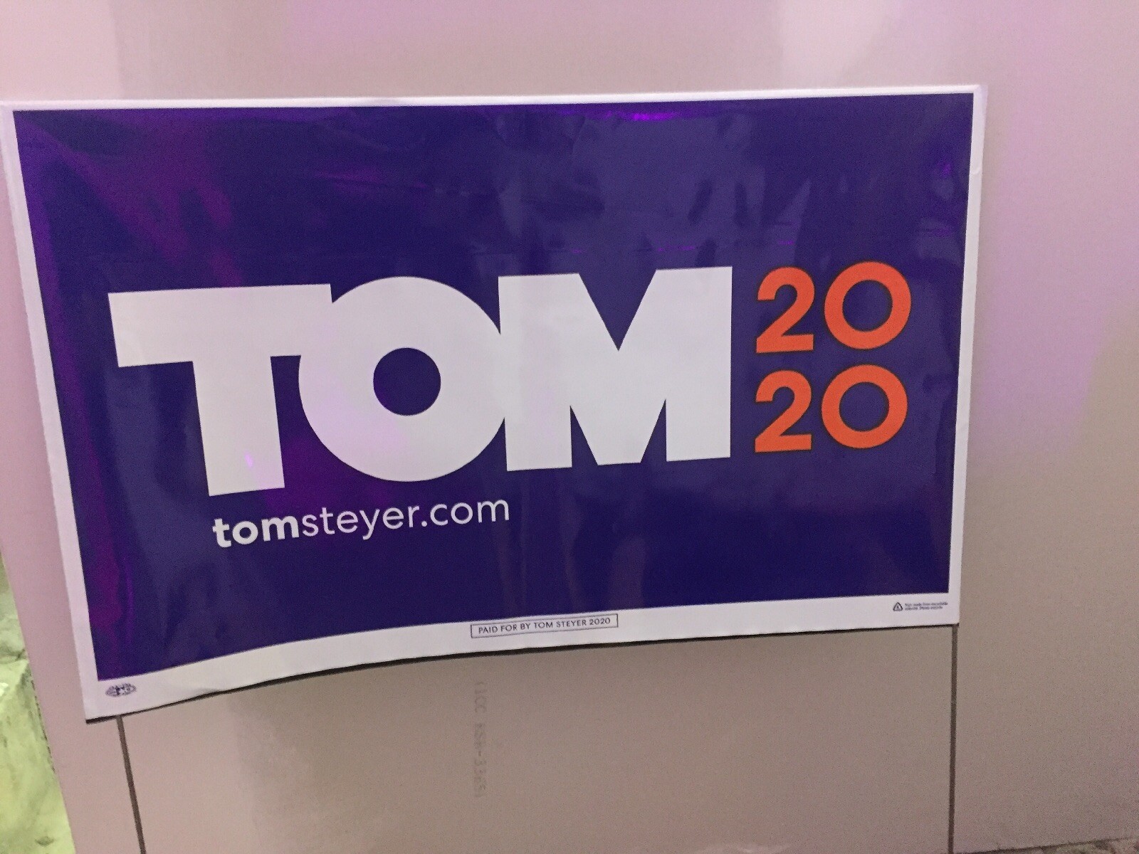 Tom Steyer Yard Sign President 2020** See Description