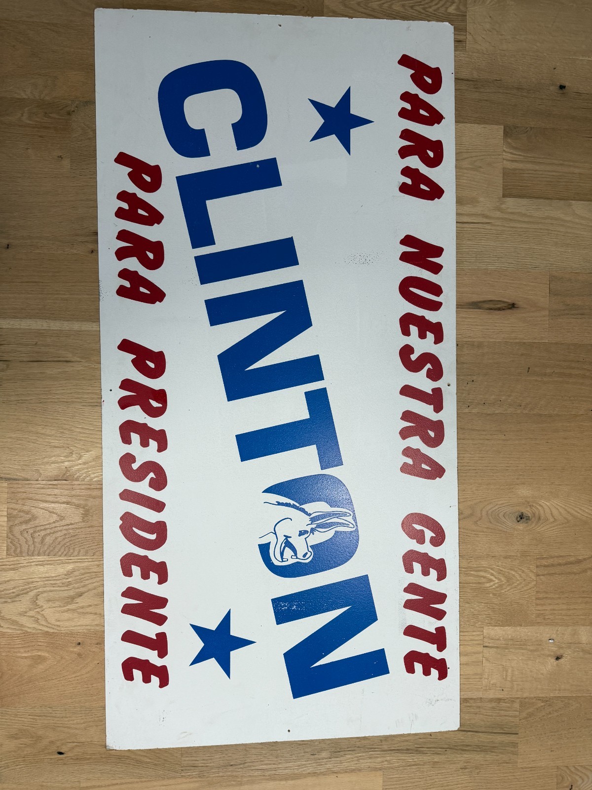 RARE 1992 Bill Clinton Spanish Campaign Sign 49”x24” Para Nuestra Gente