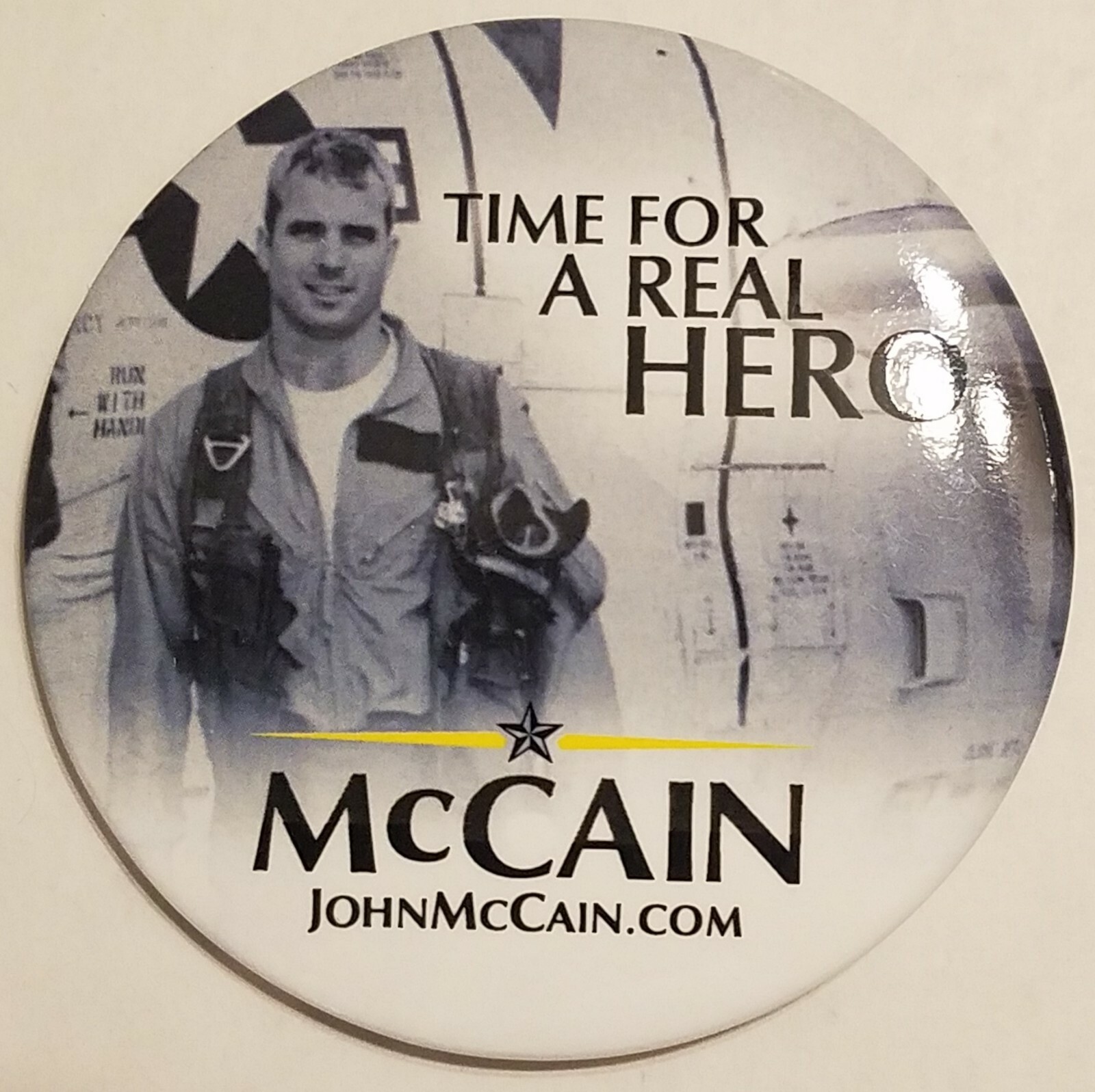 McCain for President Campaign Button, “Time For a Real Hero”, 2008