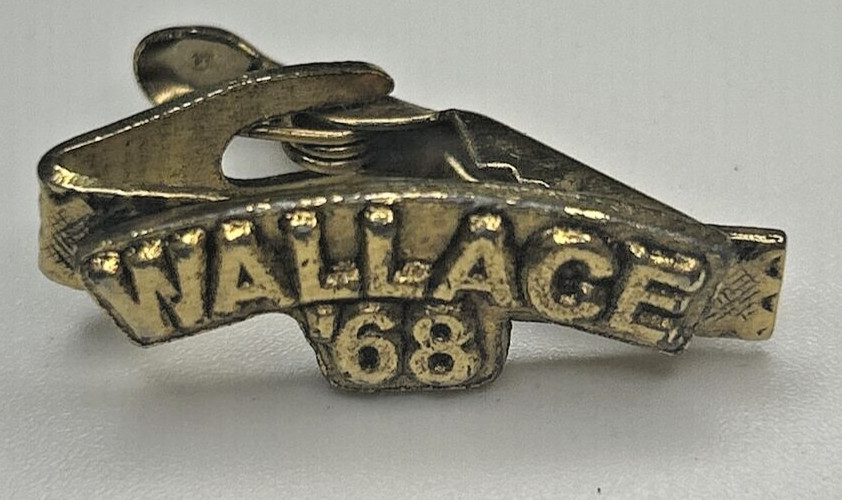 1968 Wallace ’68 Political Tie Clip SKU PB91-4
