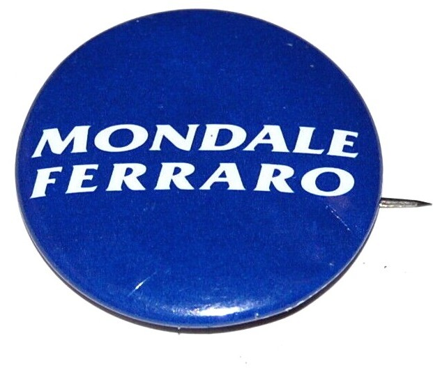 1984 WALTER MONDALE GERALDINE FERRARO 1.5 campaign pin pinback button political