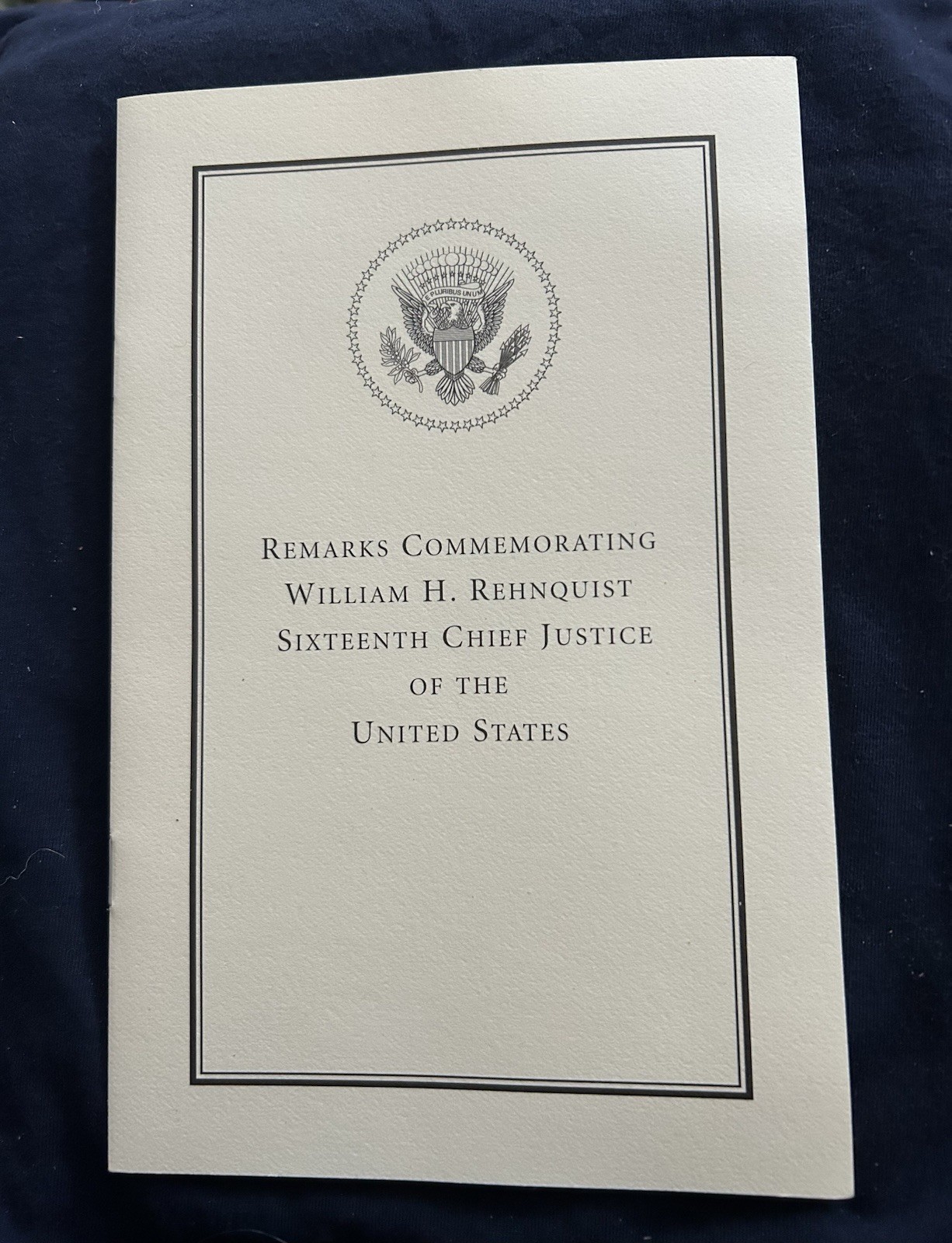 REHNQUIST GW BUSH FUNERAL 2005 PROGRAM REPUBLICAN DEMOCRAT SUPREME COURT SCOTUS