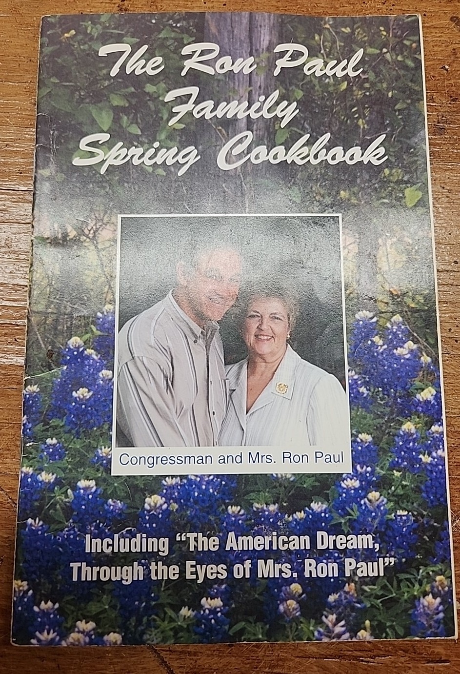 The Ron Paul Family Spring Cookbook Bluebonnets Signed By Carol Paul