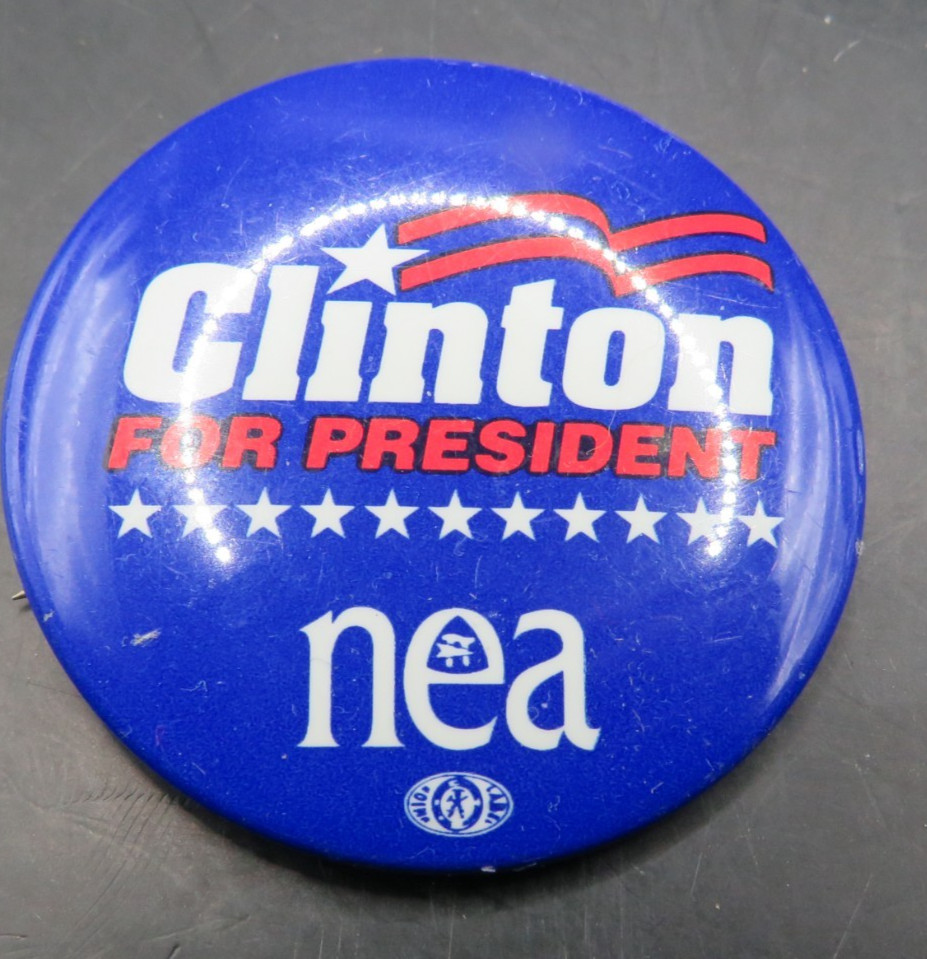 BILL CLINTON for President NEA 1 5/8″ political campaign button / pin