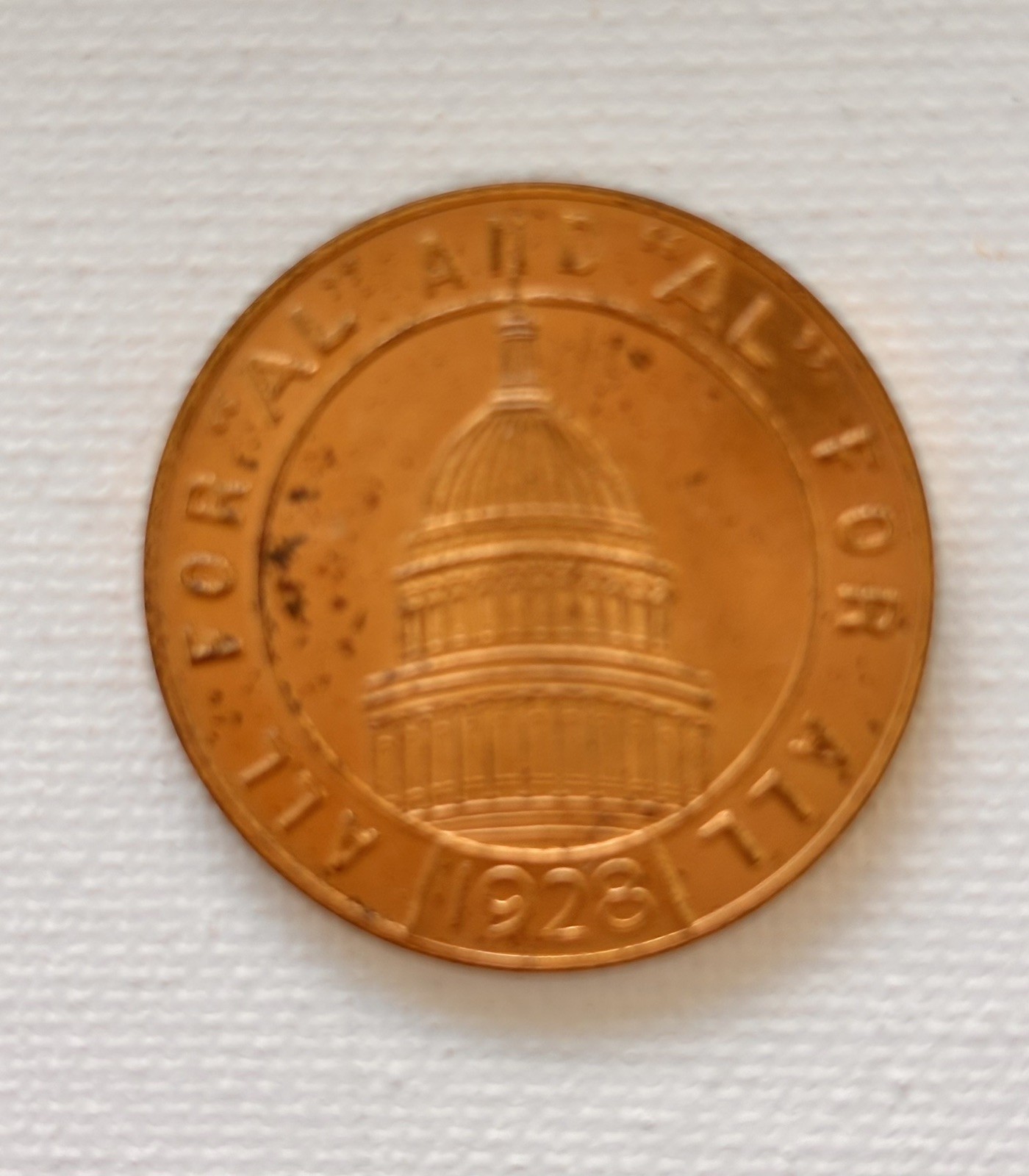 1928 ALFRED E. SMITH FOR PRESIDENT – “ALL FOR AL, AL FOR ALL” Campaign Medal