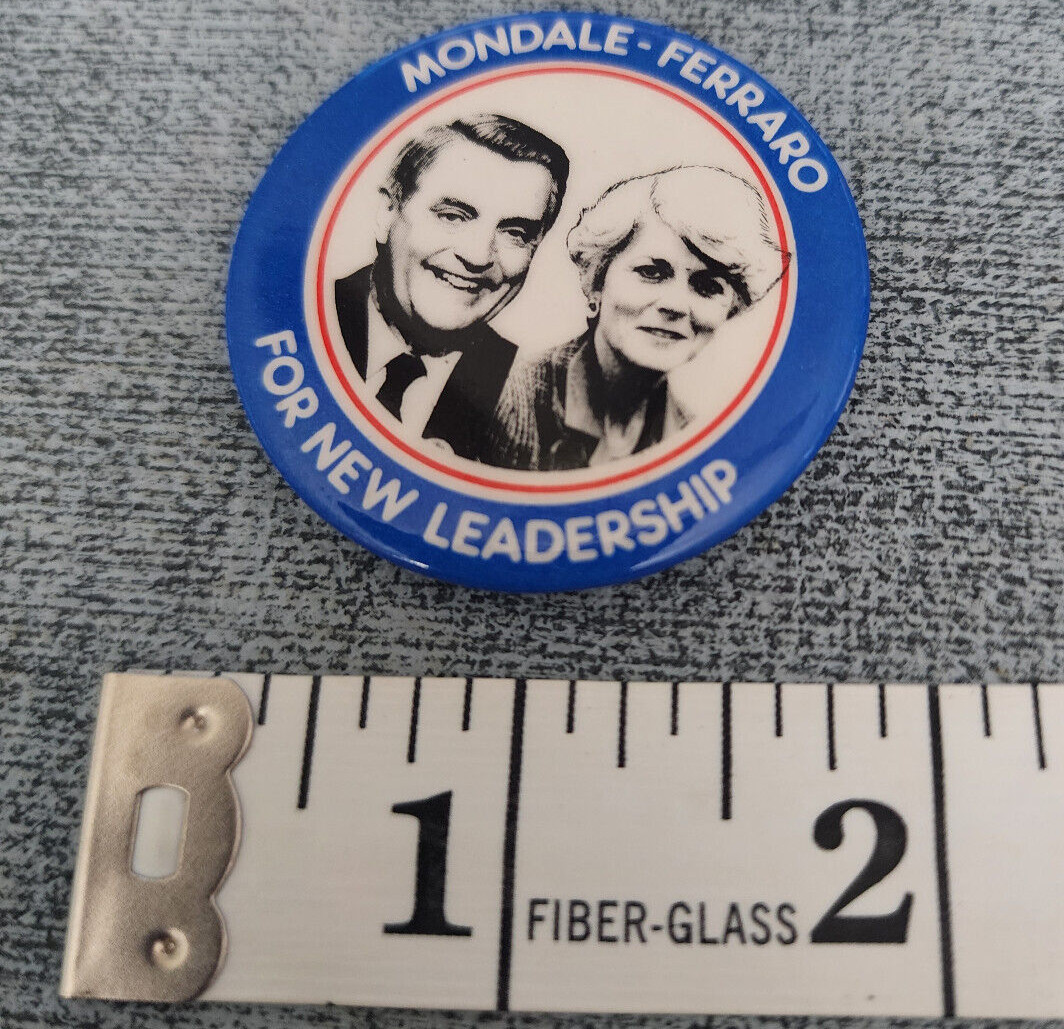1984 WALTER MONDALE GERALDINE FERRARO 1.75 campaign pin pinback button political