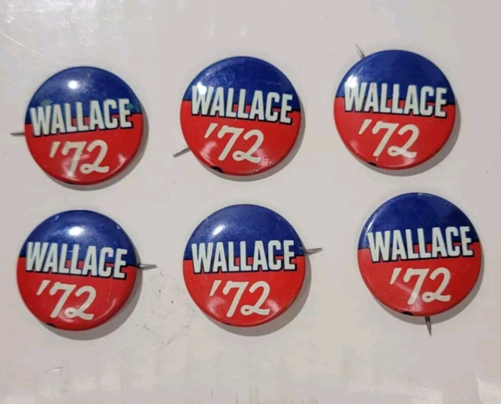 Lot Of 6 Vintage George Wallace ’72 Classic Campaign Button Red White And Blue