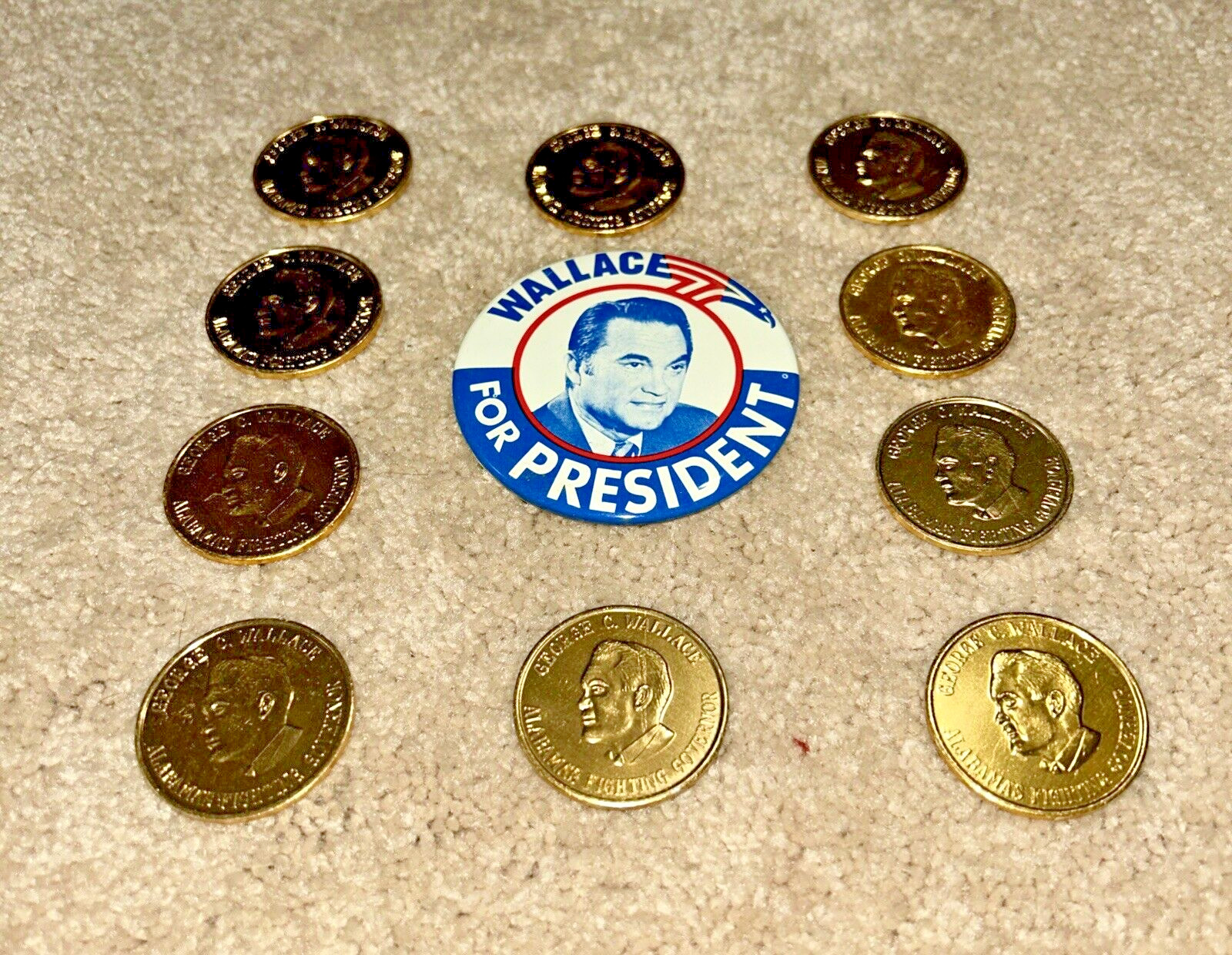 10 1968 GEORGE WALLACE Gold Aluminum Coins ALABAMA’S FIGHTING GOVERNOR + Button