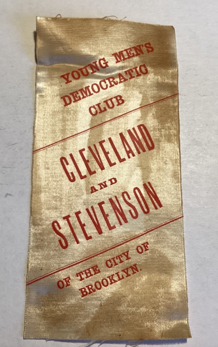 1892 Grover Cleveland Adlai Stevenson Ribbon 3.5” x 7.5” Brooklyn NY – Free Ship