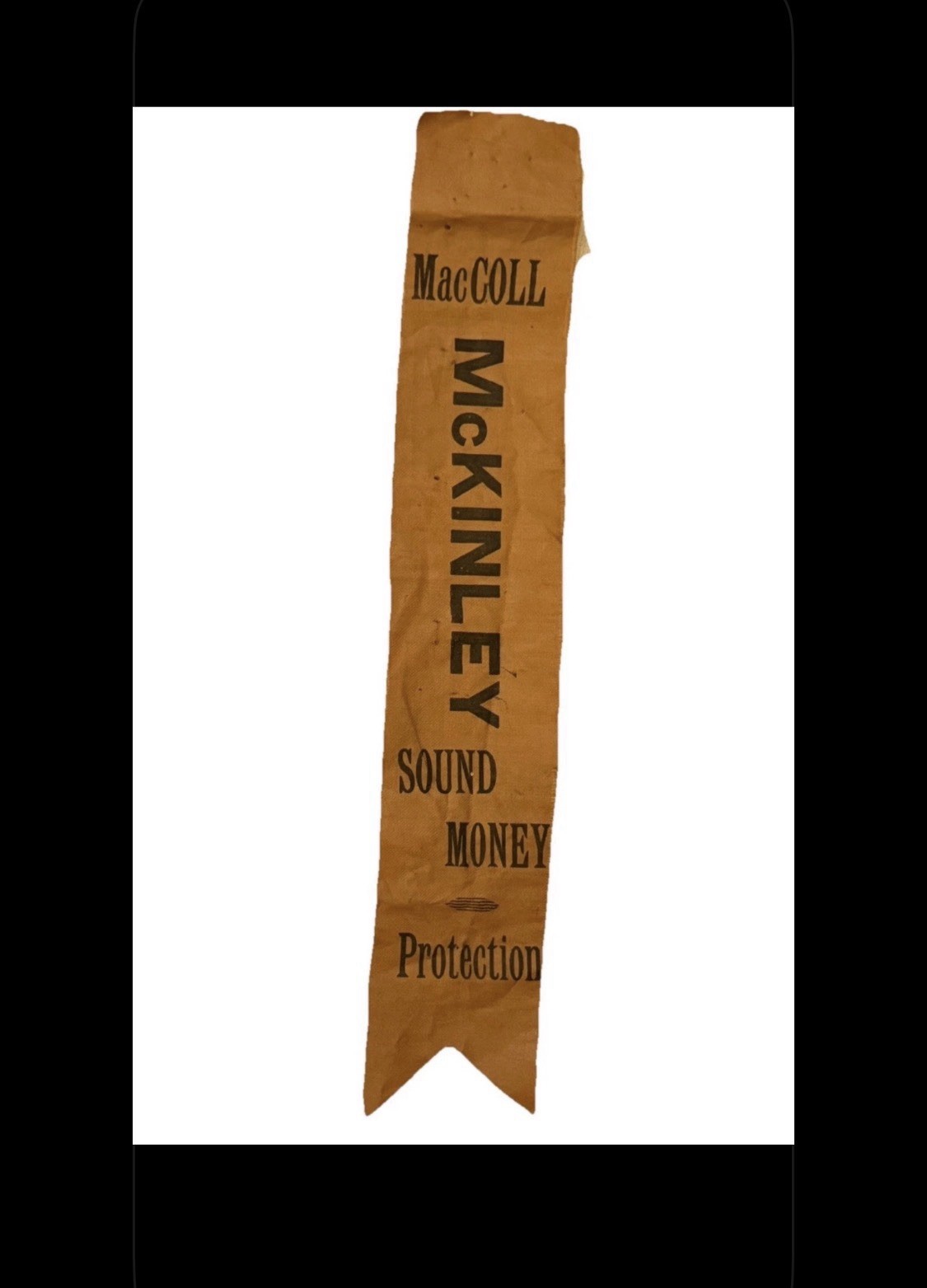 1896 William McKinley Sound Money Presidential Election Campaign Ribbon 12” Long