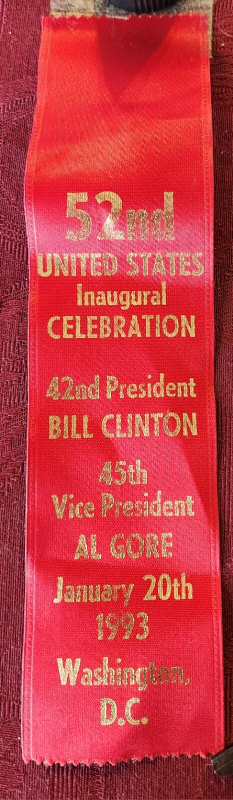Bill Clinton Al Gore Ribbon 52nd Inaugural Celebration 1993