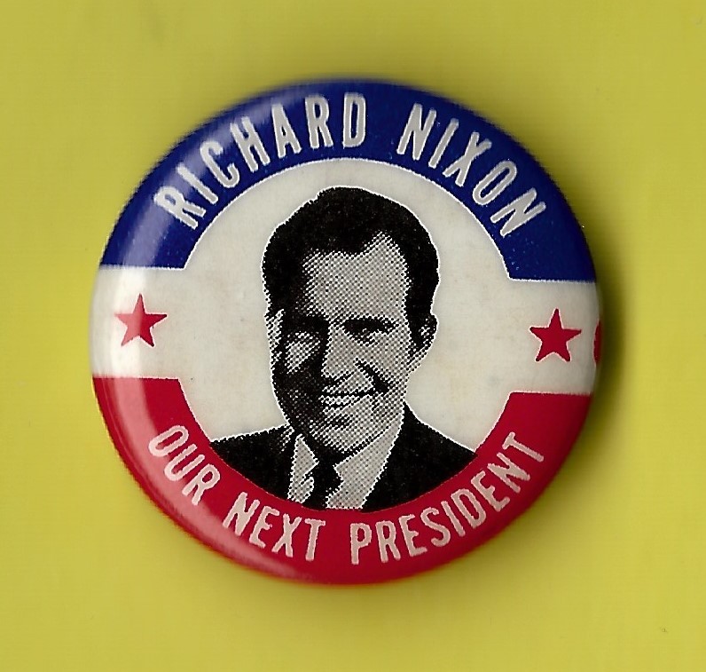1968 Richard Nixon 1″ / “Our Next President” Campaign Button (Pin 03)