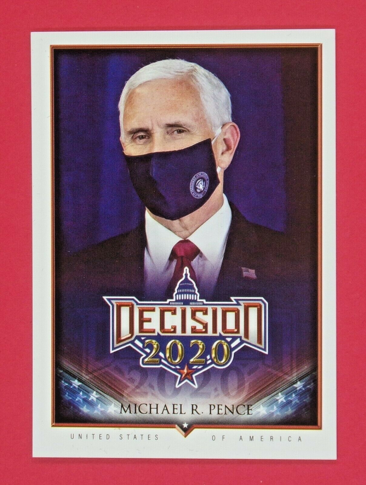Decision 2020 Michael R. Pence (w/mask) SP Base Variation #380 Vice President