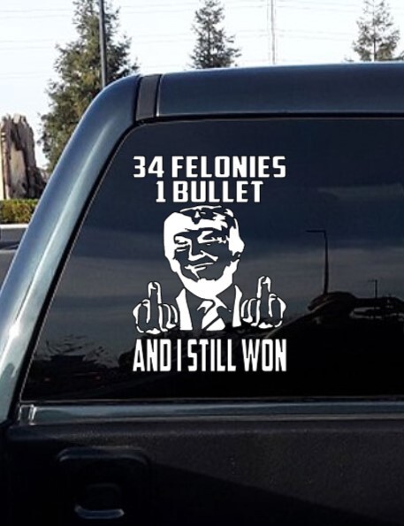 President Donald Trump STILL WON 2024 Vinyl Decal Sticker Car Truck v4