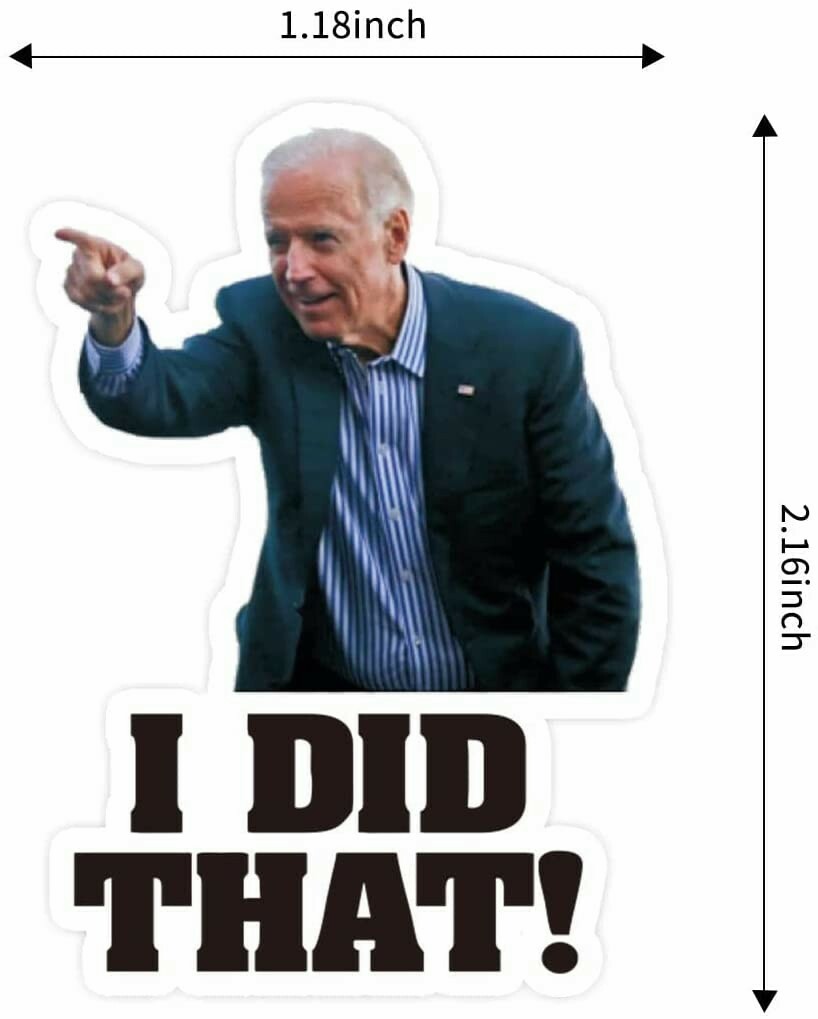 100pcs Joe Biden “I DID That “Stickers Biden Funny Humor Decals Car Stickers US