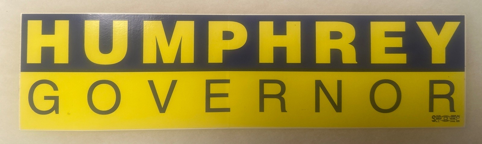 HUMPHREY GOVERNOR Minnesota 1998 political Bumper Sticker 11 1/2” x 3”